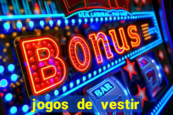 jogos de vestir noivas e maquiar